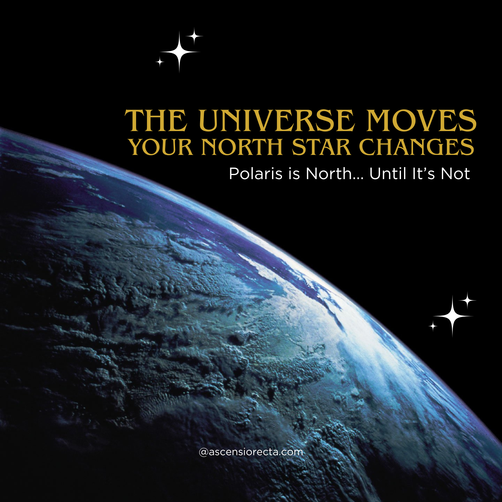 The Universe Moves: your north star change